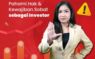 JANGAN ASAL BELI SAHAM! INI HAK & KEWAJIBAN SOBAT SEBAGAI INVESTOR